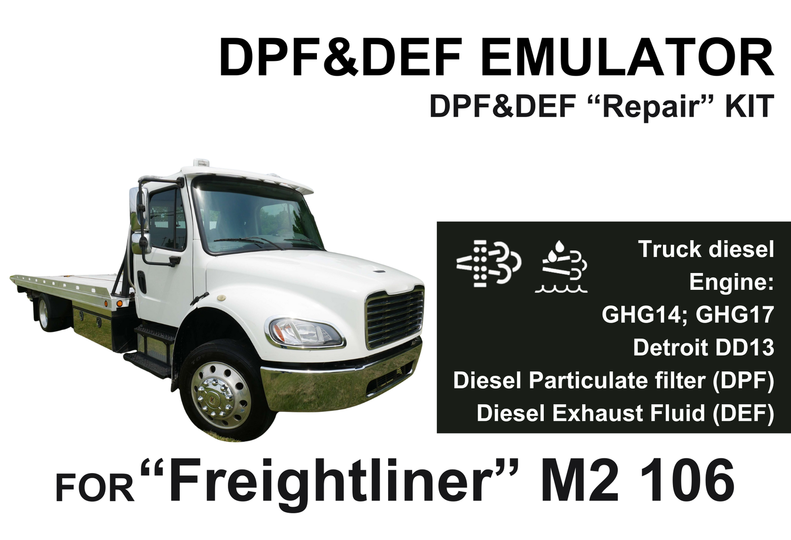 DPF&DEF "Repair" Kit for "Freightliner" M2 106 GHG14/GHG17