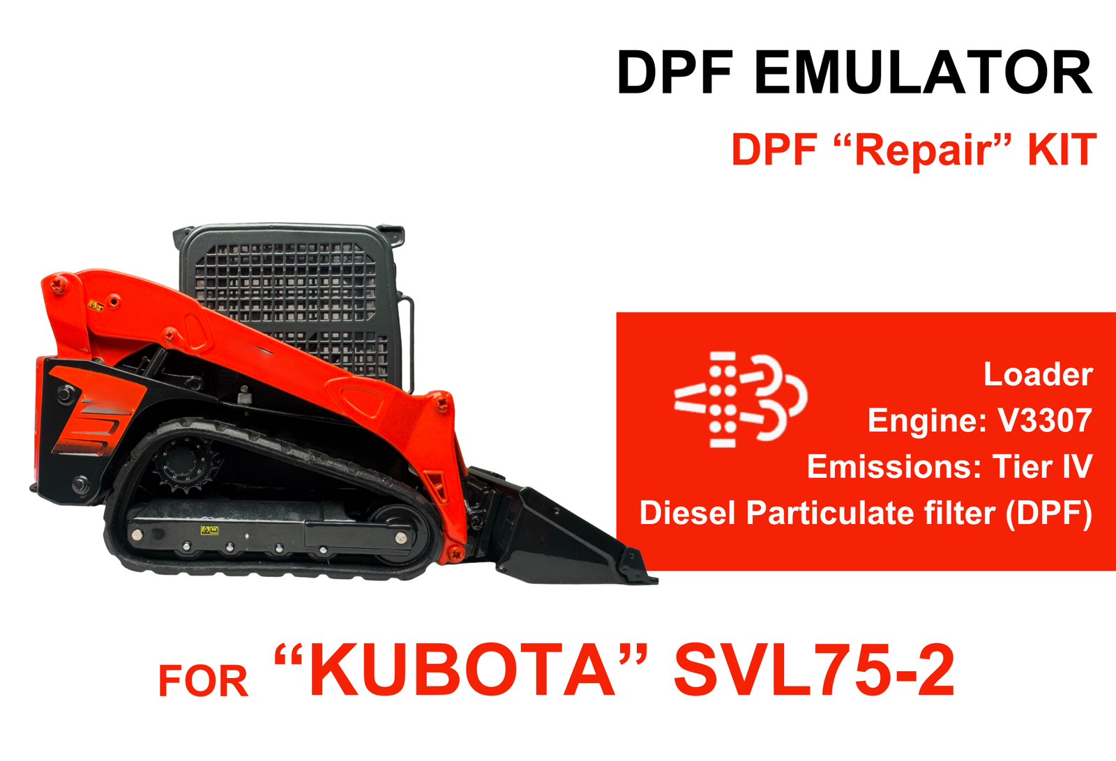 DPF "Delete/Repair" Kit for "Kubota" SVL75