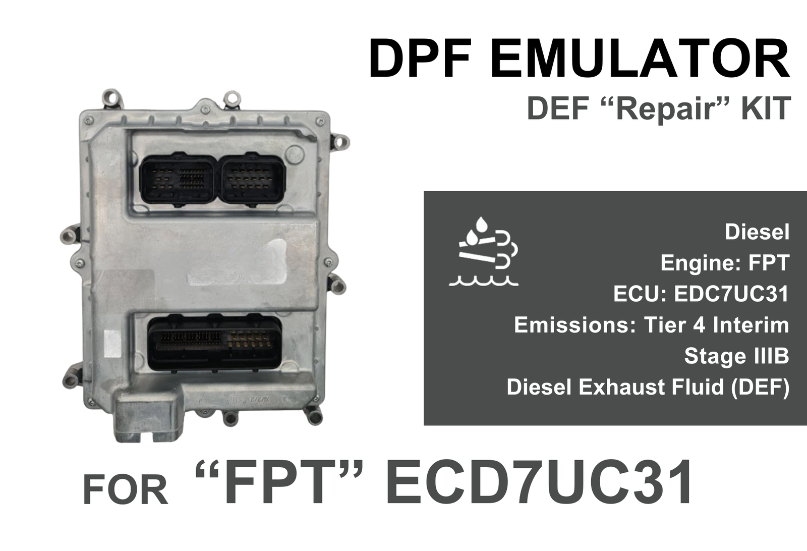 DEF "Delete/Repair" Kit for "FPT" Cursor Tier 4 Interim / Stage IIIB